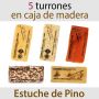 Lote de 5 Turrones en Estuche de Madera